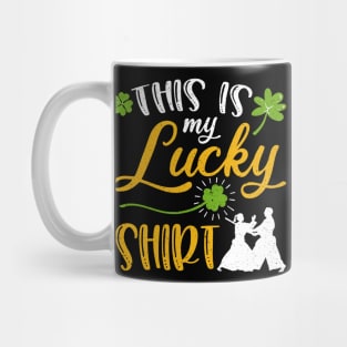 Aikido This is My Lucky Shirt St Patrick's Day Mug